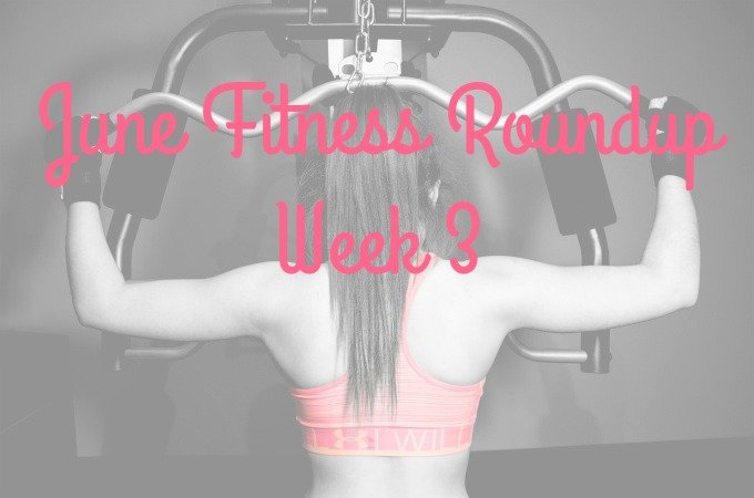 Fitness goals for June cheap free and thrifty Week 3