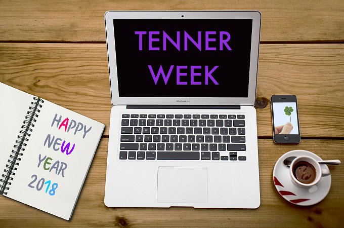 January Resolutions and Tenner Week Save the Date