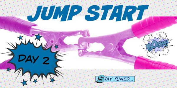 Jump Start January: Week 1 Day 2