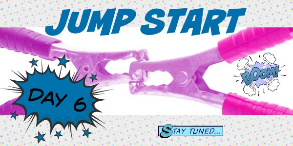 Jump Start January: Week 1 Day 6