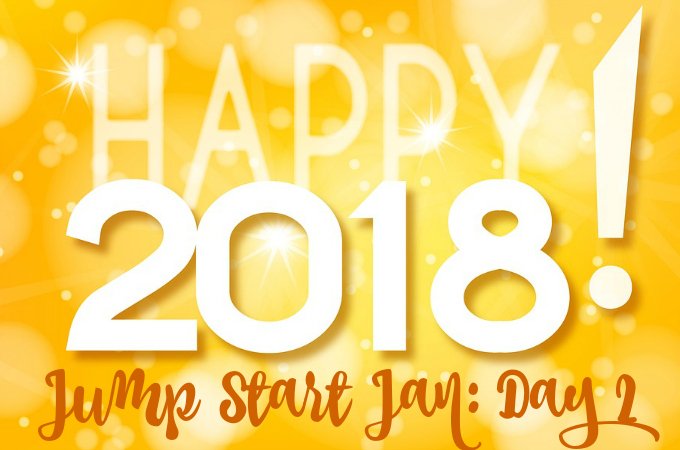 Jump Start January 2018 JSJan Day 2