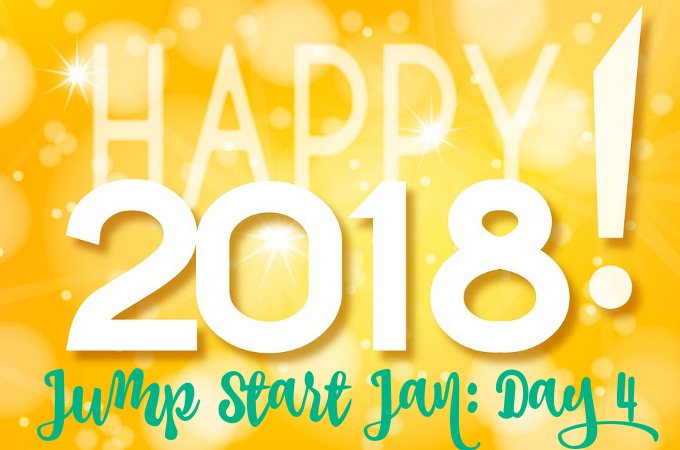 Jump Start January 2018 JSJan Day 4