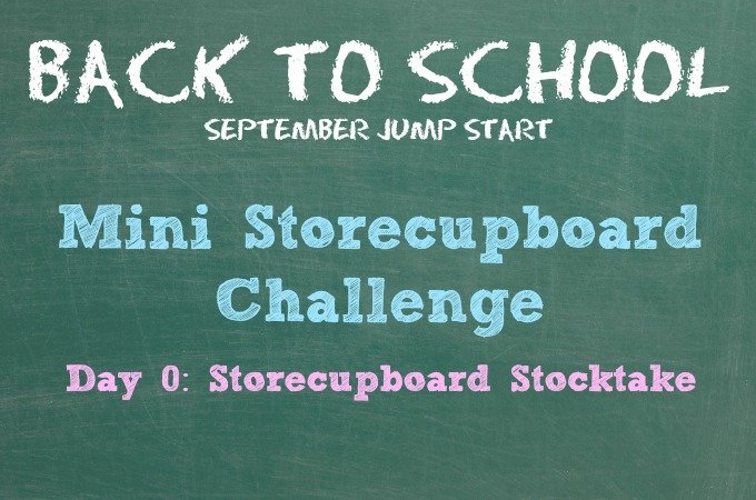Jump Start September Back To School Storecupboard Stocktake