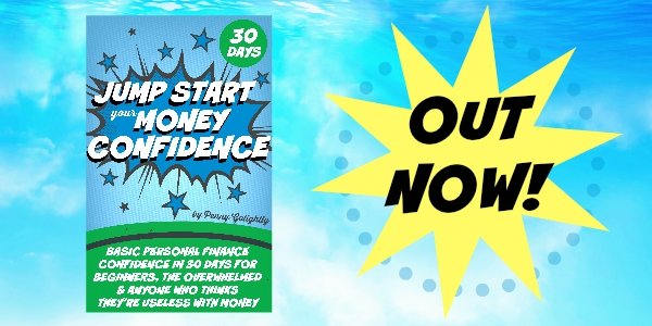 Jump Start Your Money Confidence Basic Personal Finance Penny Golightly