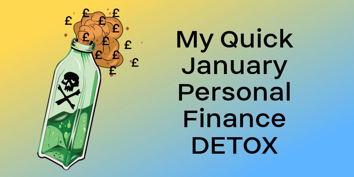 Penny Golightly January quick personal finance detox