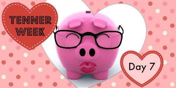 Tenner Week Jan 2015: Day 7