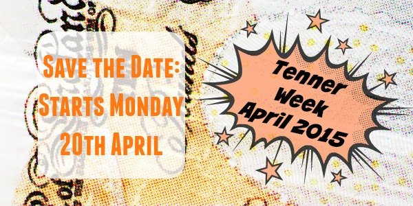 tenner week save the date April 2015