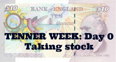 Tenner Week: Day zero: Taking stock of groceries