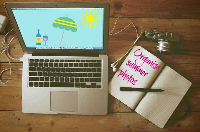 Tenner Week September 2017 Day 2 Organise your summer photos